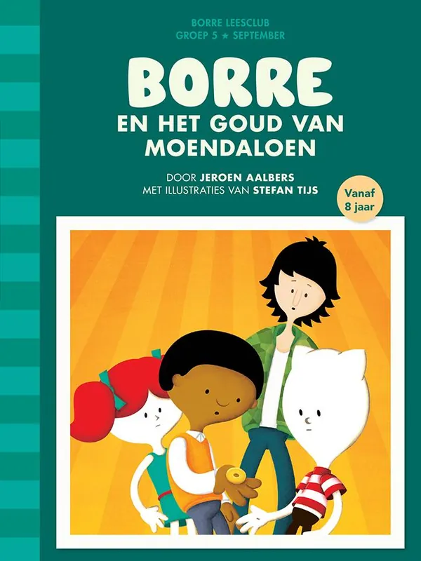 Borre en het goud van Moendaloen / Druk 1 Speciale Aanbieding