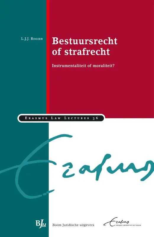 Bestuursrecht of strafrecht / Druk 1 Laatste Kans