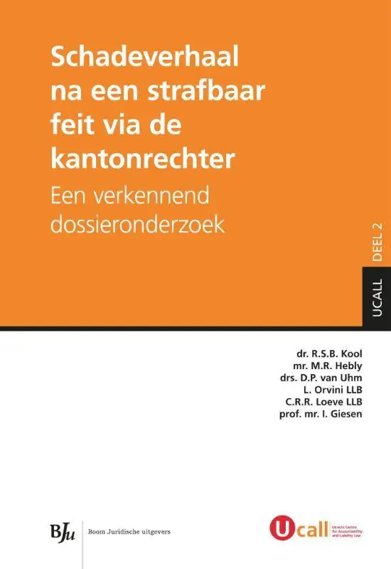 Op = Op Schadeverhaal na een strafbaar feit via de kantonrechter / Druk 1