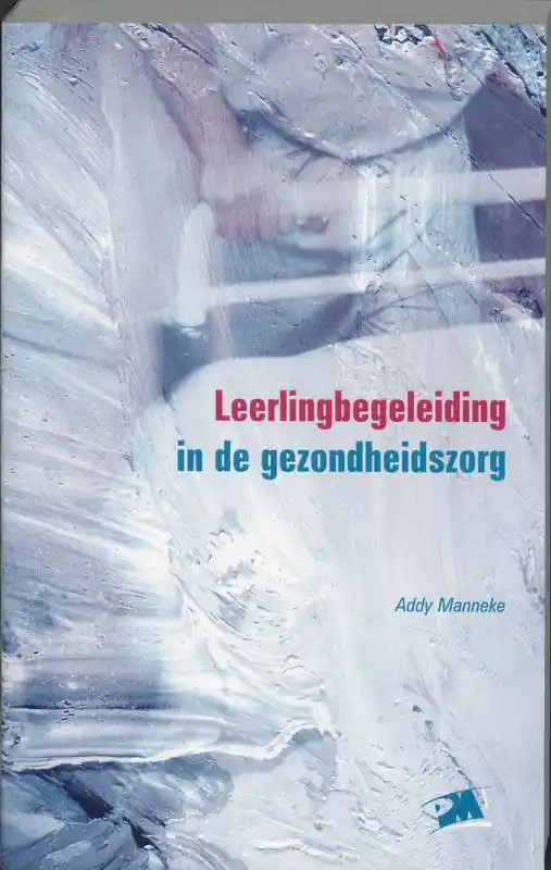Tijdelijk Beschikbaar Leerlingbegeleiding in de gezondheidszorg / Druk 5