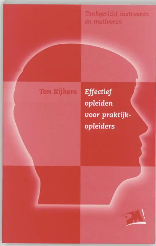 Effectief opleiden voor praktijkopleiders / Druk 3 Meest Verkocht