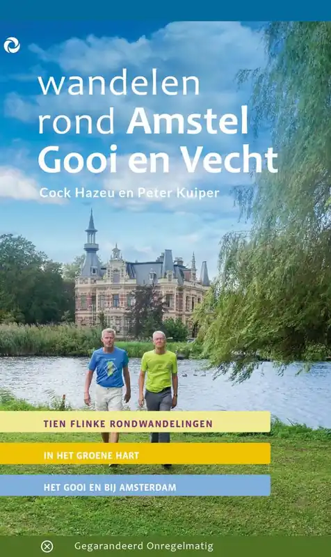 Wandelen rond Amstel Gooi en Vecht / Druk 1 Exclusieve Aanbieding