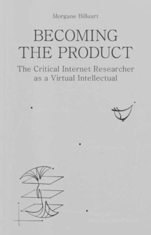 Seizoensaanbieding Becoming the Product / 1st Edition
