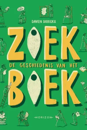 Zoekboek - De geschiedenis van het boek / Druk 1 Bestseller