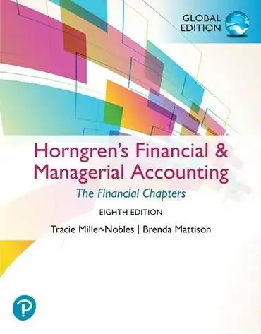 Nu Kopen Horngren's Financial & Managerial Accounting, The Financial Chapters, Global Edition / 1st Edition