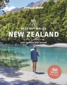 Korting Lonely Planet Best Day Walks New Zealand / 2nd Edition