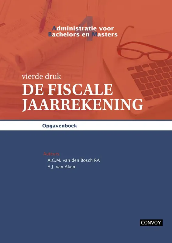 ABM 4 De Fiscale Jaarrekening Opgavenboek 4e druk / Druk 1 Bestseller