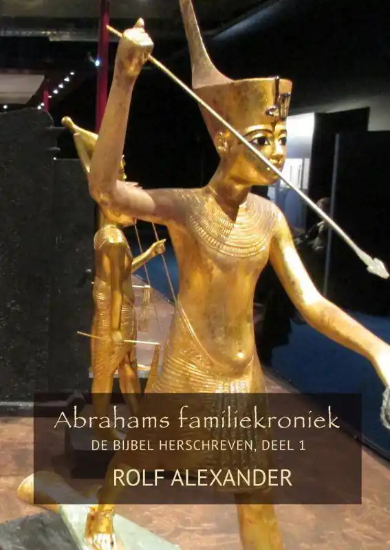 Abrahams familiekroniek. / Druk 2 Lage Kosten