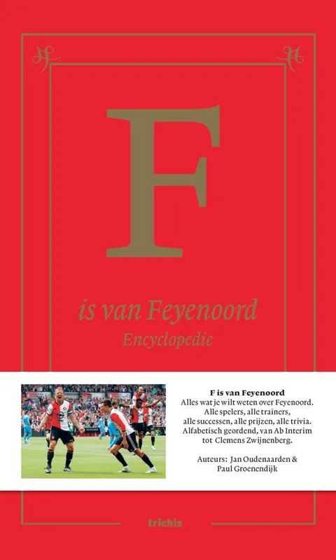 Meest Verkocht F is van Feyenoord / Druk 1