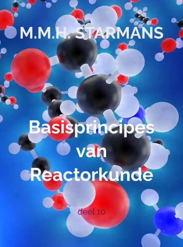 Basisprincipes van Reactorkunde / Druk 2 Uitverkoop