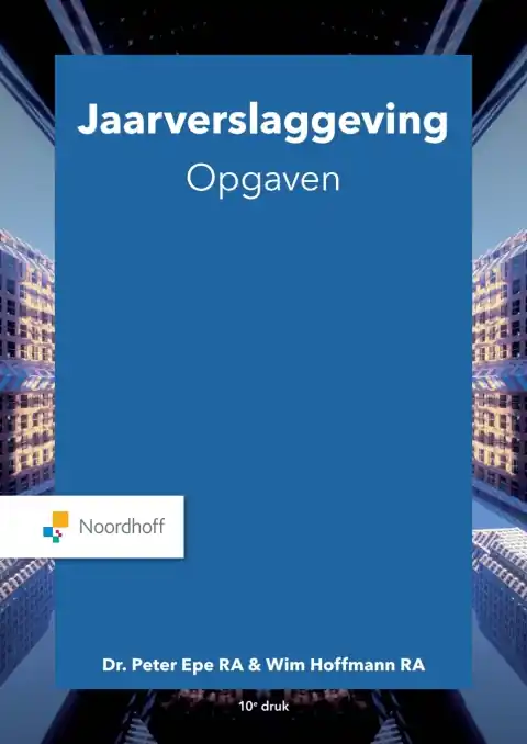 Exclusieve Aanbieding Jaarverslaggeving opgaven / Druk 10 (e-book)