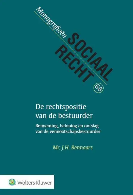 De rechtspositie van de bestuurder / Druk 1 Laatste Versie