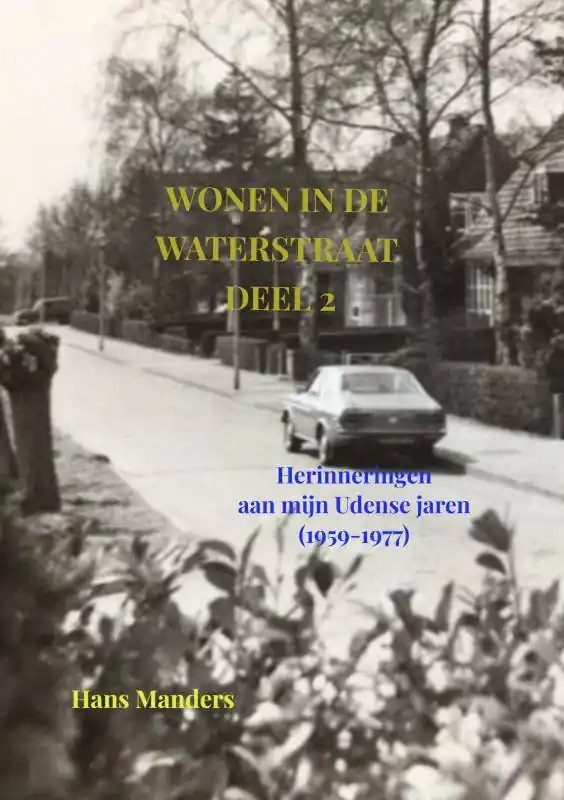 Wonen in de Waterstraat deel 2 / Druk 1 Finale Uitverkoop