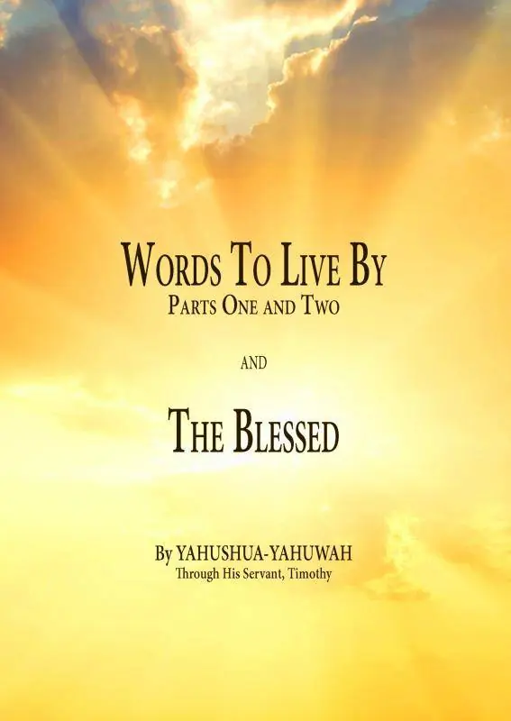 Words to Live By: Parts One and Two and The Blessed / Druk 1 Goedkoop