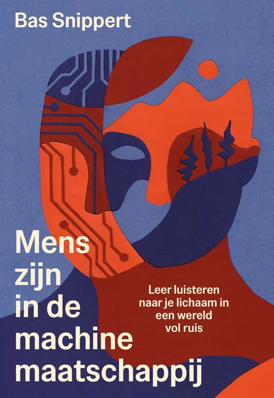 Nieuw Mens-zijn in de machinemaatschappij / Druk 1
