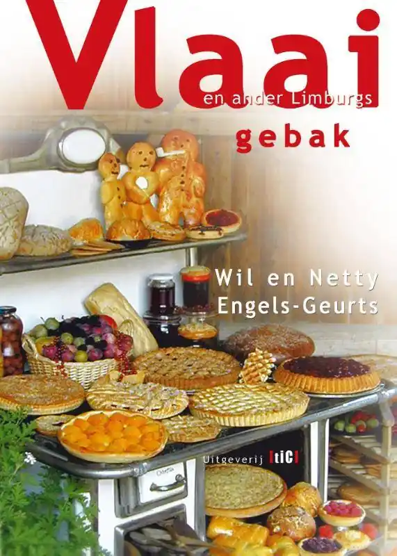 Vlaai en ander Limburgs gebak / Druk 1 Exclusieve Aanbieding