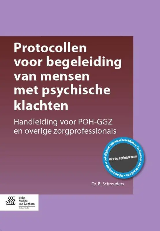Protocollen voor begeleiding van mensen met psychische klachten / Druk 1 Laatste Versie