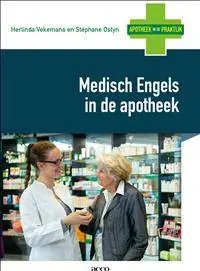 Medisch Engels in de apotheek / Druk 1 Exclusieve Aanbieding
