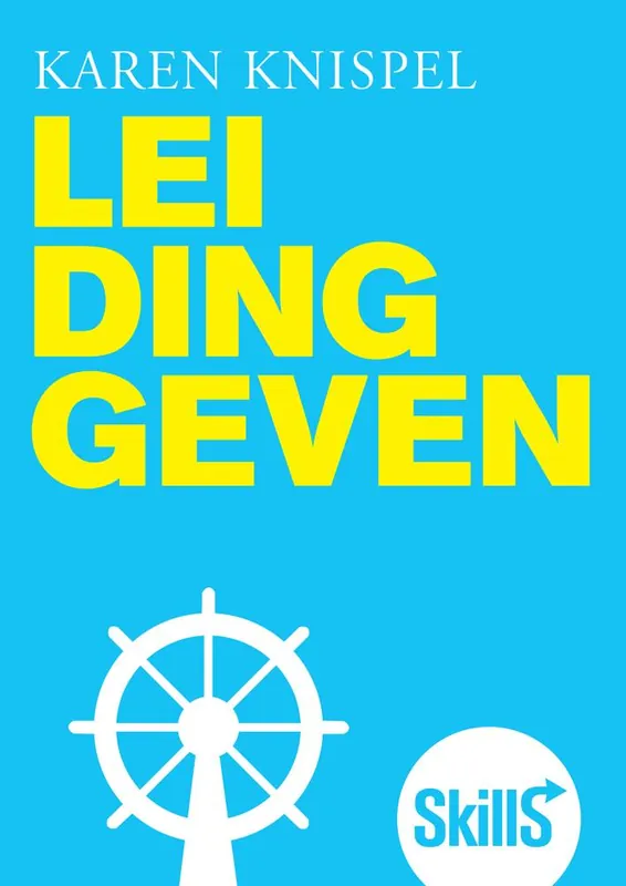Skills - Leidinggeven, 1e herziene editie / Druk 1 Shop Nu