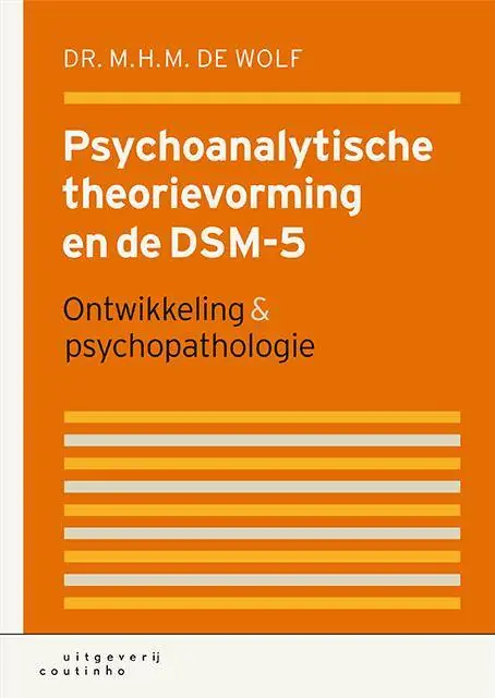 Psychoanalytische theorievorming en de DSM-5 / Druk 1 Lage Prijs