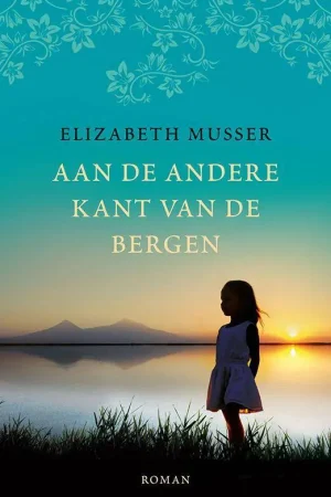 Aan de andere kant van de bergen / Druk 2 Veilige Betaling