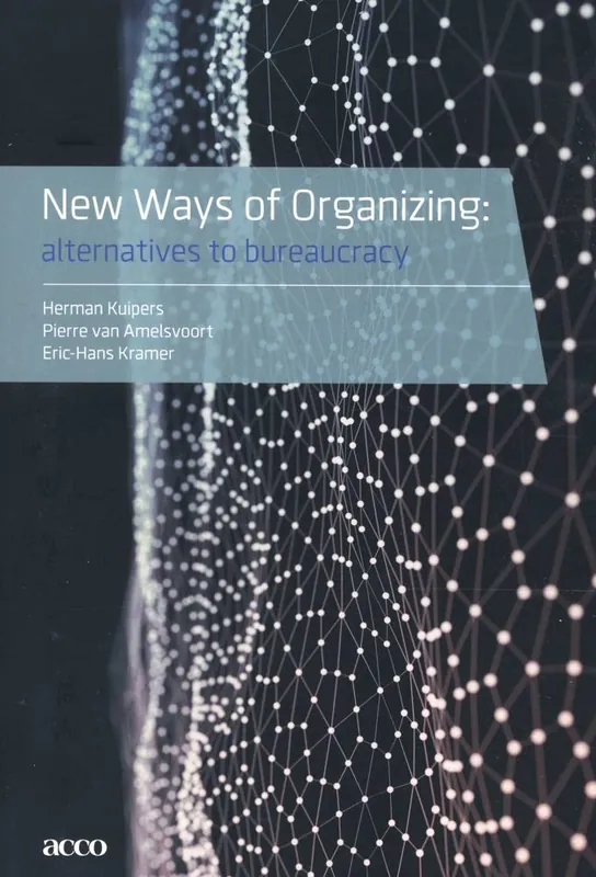 Flitsaanbieding New Ways of Organizing / 1st Edition