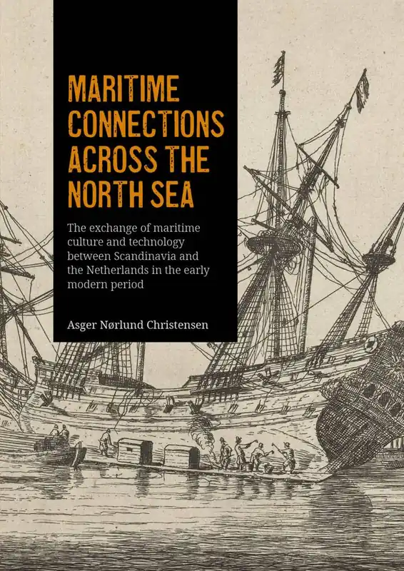Maritime connections across the North Sea / 1st Edition Superprijs