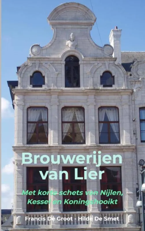 Brouwerijen van Lier / Druk 1 Dagaanbieding