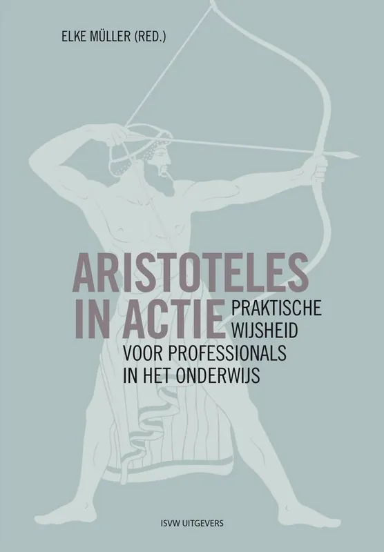 Aristoteles in actie / Druk 1 Meest Verkocht