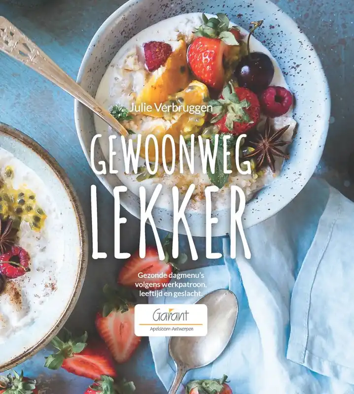 Gewoonweg lekker / Druk 1 Snelle Levering