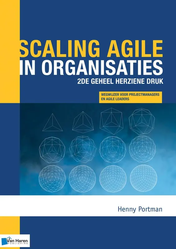 Favoriet Scaling agile in organisaties-2de geheel herziene druk / Druk 1