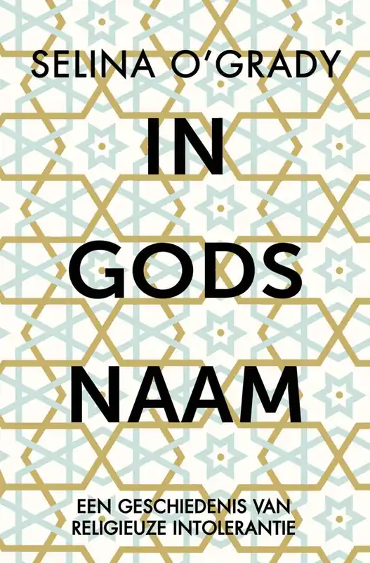 In Gods naam / Druk 1 Beste Prijs