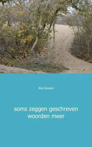 Soms zeggen geschreven woorden meer / Druk 1 Dagaanbieding