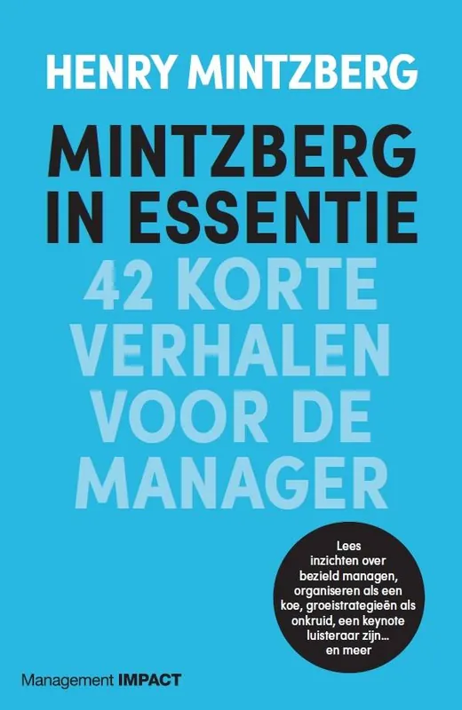 Laatste Kans Mintzberg in essentie / Druk 1