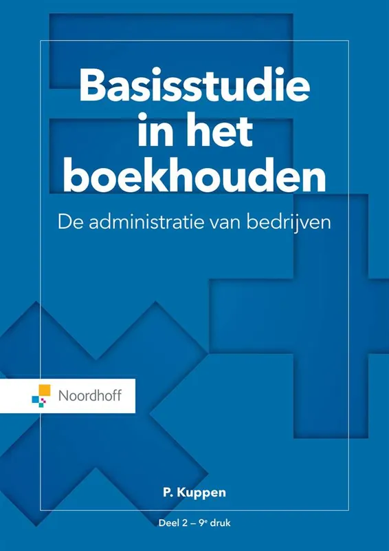 Basisstudie in het boekhouden deel 2 / Druk 9 Premium
