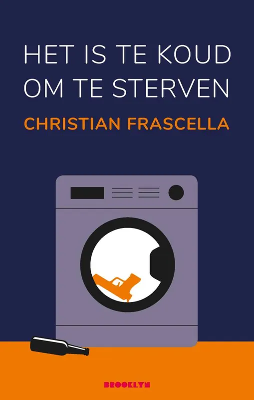 Gecertificeerd Het is te koud om te sterven / Druk 1