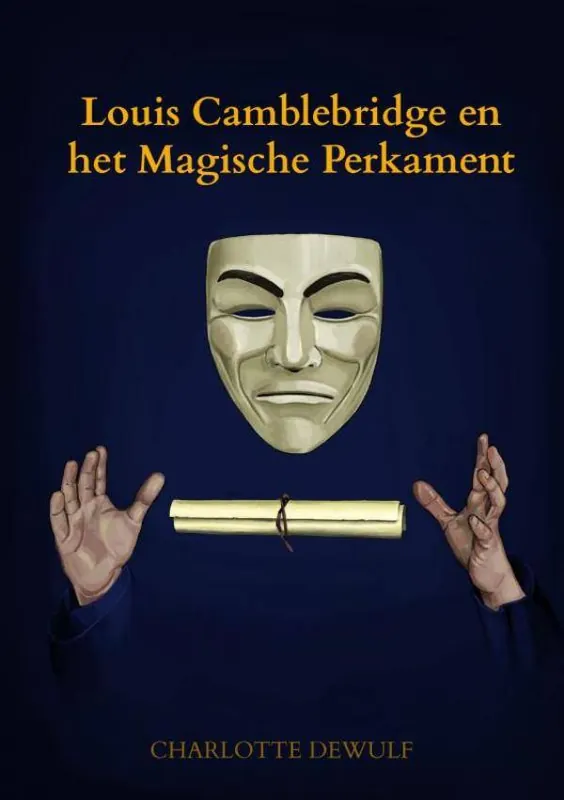 Louis Camblebridge en het Magische Perkament / Druk 1 Speciale Aanbieding