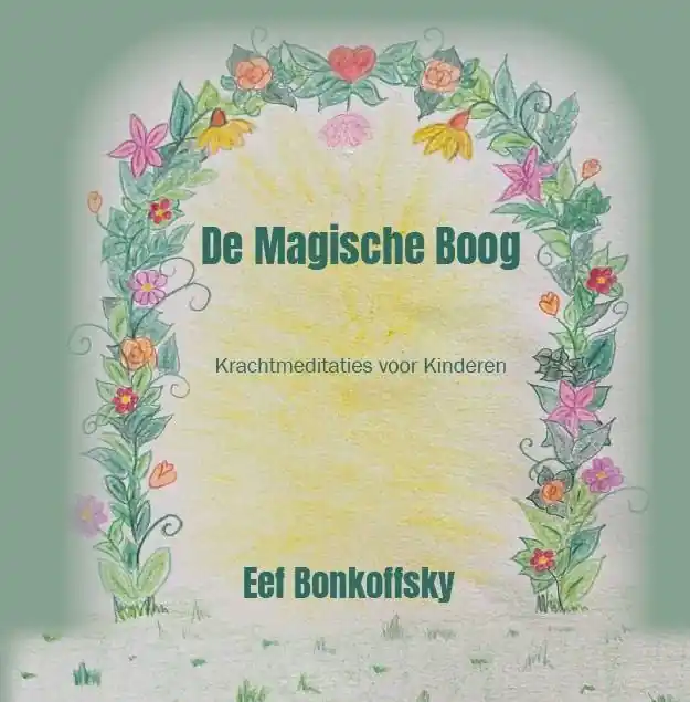De magische boog / Druk 1 Actieprijs