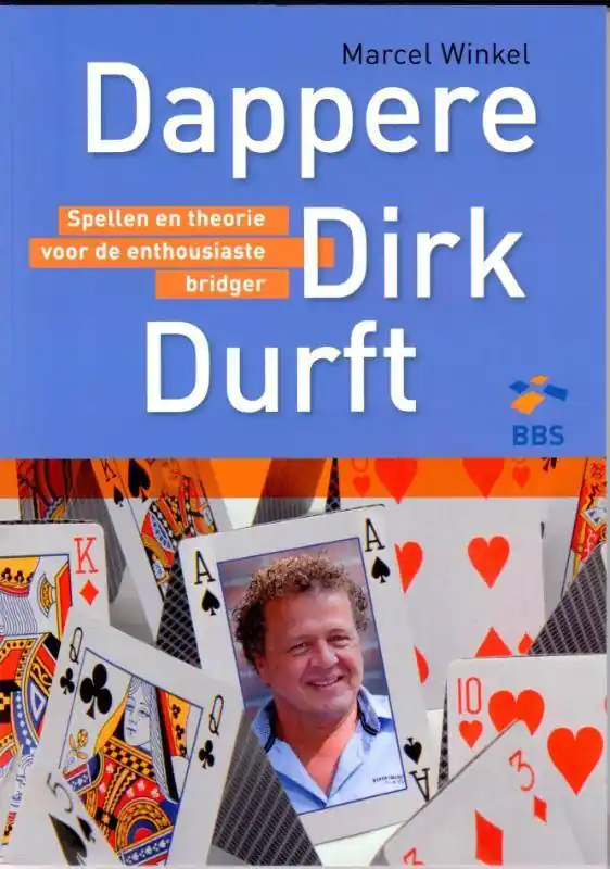 Dappere Dirk durft / Druk 1 Populair