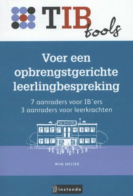 Superprijs Voer een opbrengstgerichteleerlingbespreking / Druk 3