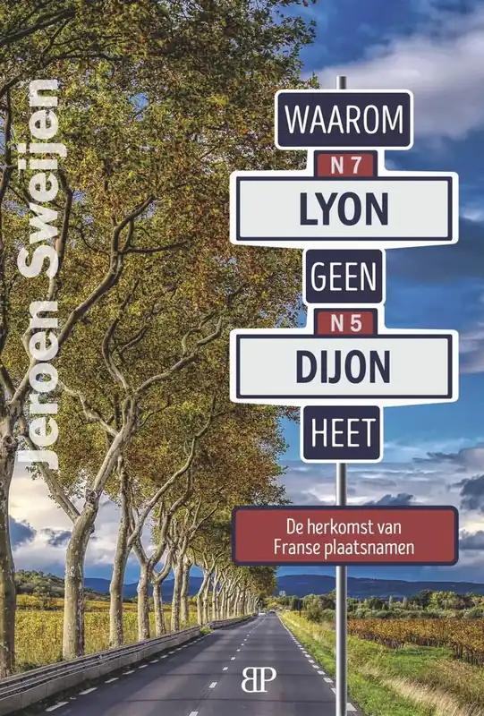 Finale Uitverkoop Waarom Lyon geen Dijon heet / Druk 1