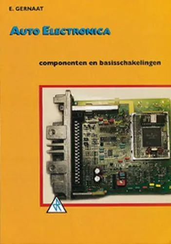 Auto elektronica Componenten en basisschakelingen / Druk 3 Weekendaanbieding