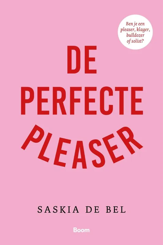 De perfecte pleaser / Druk 1 Speciale Aanbieding