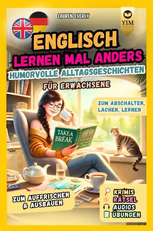 Voordeelprijs Englisch lernen für Erwachsene mal anders – humorvolle Alltagsgeschichten zum Abschalten, Lachen, Lernen. / 1 Edition