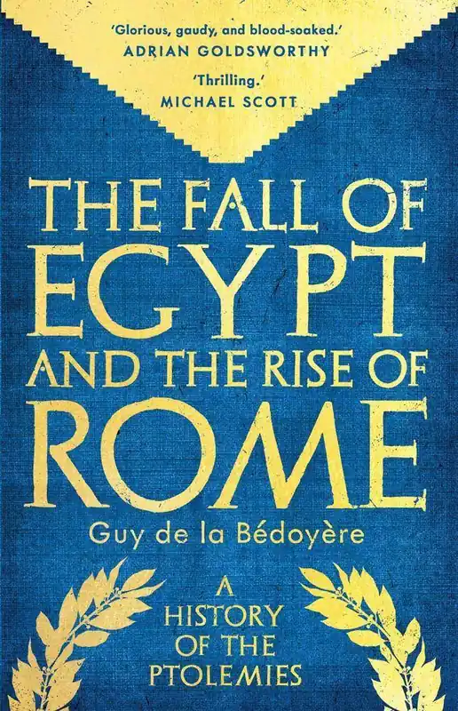 The Fall of Egypt and the Rise of Rome Gereduceerde Prijs