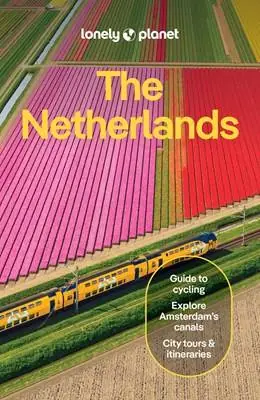 Gratis Verzending Lonely Planet The Netherlands / 10th Edition