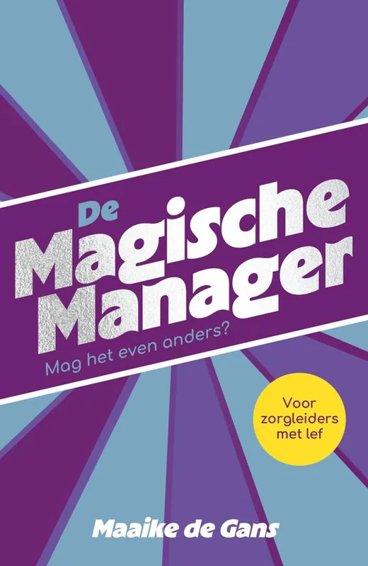 Gereduceerde Prijs De magische manager / Druk 1