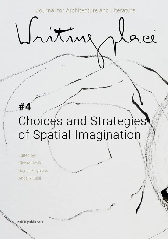 Writingplace journal for Architecture and Literature 4 (pod) / 1st Edition Exclusieve Aanbieding