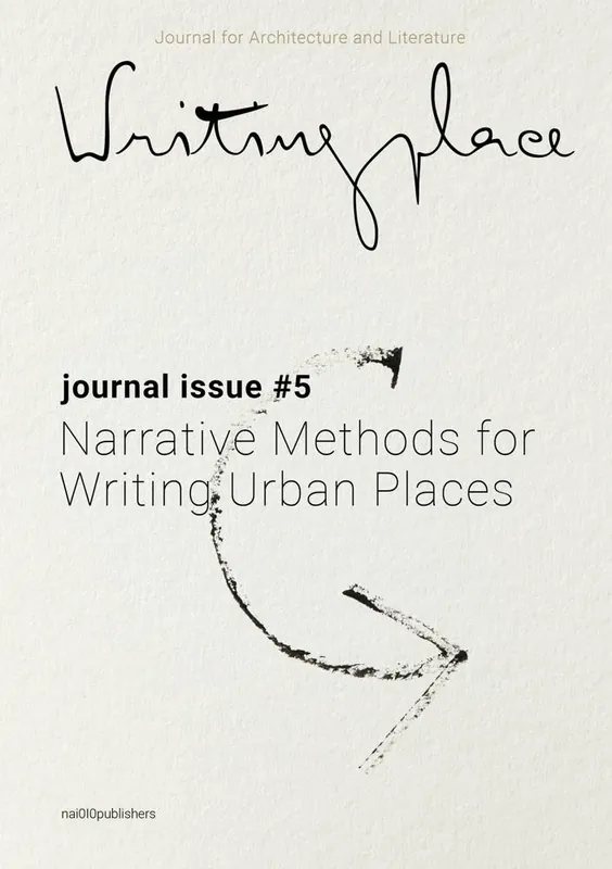 Writingplace journal for Architecture and Literature 5 (pod) / 1st Edition Alleen Vandaag