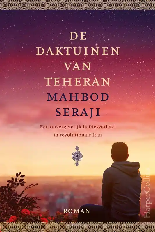 Flitsaanbieding De daktuinen van Teheran / Druk 1